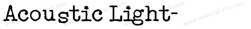 Acoustic Light字体转换